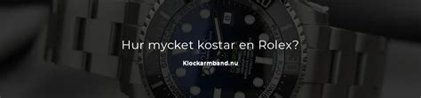 Hur mycket kostar en äkta Rolex.